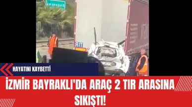 İzmir'de Aracın 2 Tır Arasında Sıkıştı! Araç Kağıt Gibi Ezildi