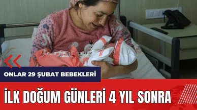 Onlar 29 Şubat bebekleri! İlk doğum günleri 4 yıl sonra