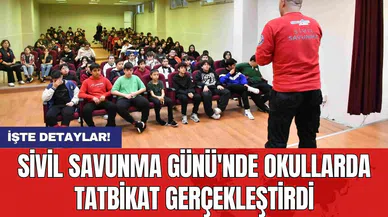 Sivil Savunma Günü'nde okullarda tatbikat gerçekleştirdi