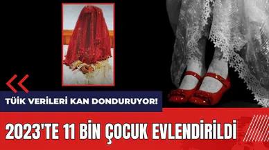 TÜİK verileri kan donduruyor! 2023'te 11 bin çocuk evlendirildi