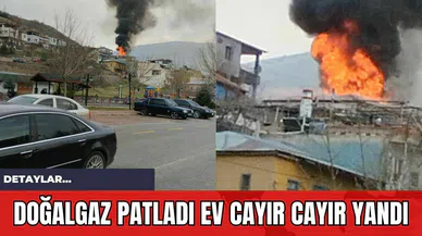 Doğalgaz Patladı Ev Cayır Cayır Yandı