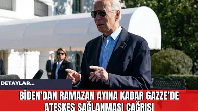 Biden’dan Ramazan ayına kadar Gazze’de ateşkes sağlanması çağrısı