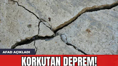 Korkutan Deprem! AFAD Açıkladı