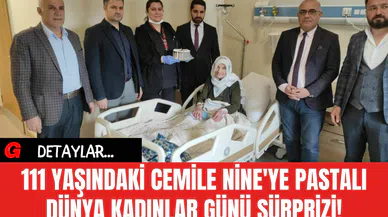 111 Yaşındaki Cemile Nine'ye Pastalı Dünya Kadınlar Günü Sürprizi!