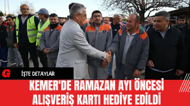 Kemer'de Ramazan Ayı Öncesi Alışveriş Kartı Hediye Edildi