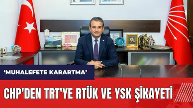 CHP'den TRT'ye RTÜK ve YSK şikayeti