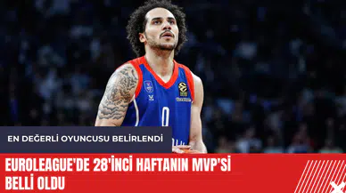 Euroleague'de 28'inci haftanın MVP'si belli oldu