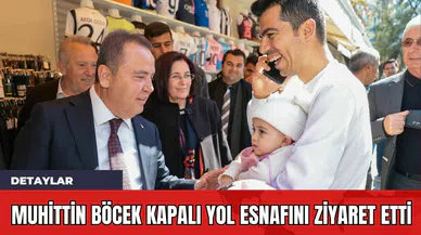 Muhittin Böcek Kapalı Yol Esnafını Ziyaret Etti