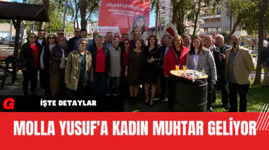 Molla Yusuf'a Kadın Muhtar Geliyor
