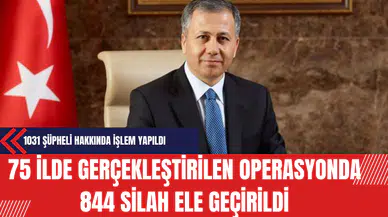 75 İlde Gerçekleştirilen Operasyonda 844 Silah Ele Geçirildi 1031 Şüpheli Hakkında İşlem Yapıldı