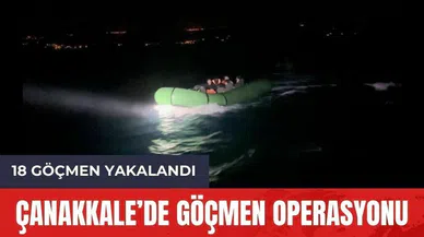Çanakkale'de göçmen operasyonu
