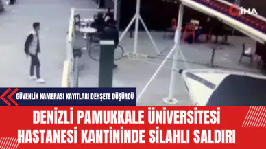 Denizli Pamukkale Üniversitesi Hastanesi Kantininde Silahlı Saldırı: Tutuklu Sayısı 5'e Yükseldi