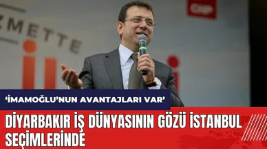 Diyarbakır iş dünyasının gözü İstanbul seçimlerinde