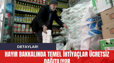 Hayır Bakkalında Temel İhtiyaçlar Ücretsiz Dağıtılıyor