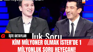 Kim Milyoner Olmak İster’de 1 Milyonluk Soru Heyecanı!