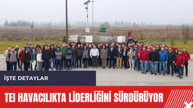 TEI havacılıkta liderliğini sürdürüyor