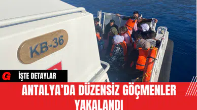 Antalya’da Düzensiz Göçmenler Yakalandı
