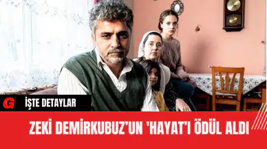 Zeki Demirkubuz’un 'Hayat’ı Ödül Aldı
