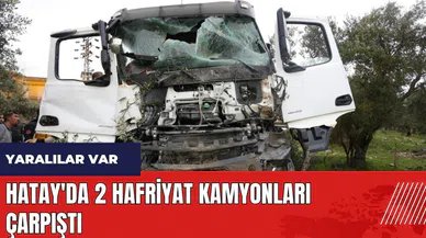 Hatay'da hafriyat kamyonları çarpıştı