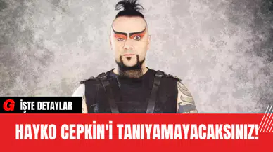 Hayko Cepkin'i Tanıyamayacaksınız!