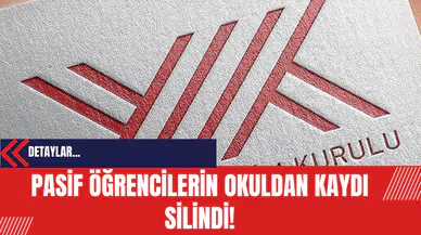 Pasif öğrencilerin okuldan kaydı silindi!