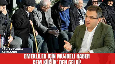 Emekliler İçin Müjdeli Haber Cem Küçük'den Geldi! Canlı Yayında Açıklandı