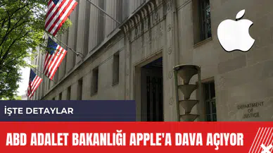 ABD Adalet Bakanlığı Apple'a dava açıyor