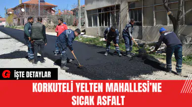 Korkuteli Yelten Mahallesi’ne Sıcak Asfalt