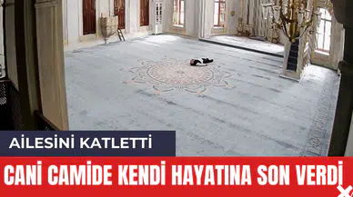 Ailesini katletti ardından kendi canına kıydı