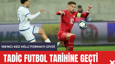 Fenerbahçeli Tadic Futbol Tarihine Geçti