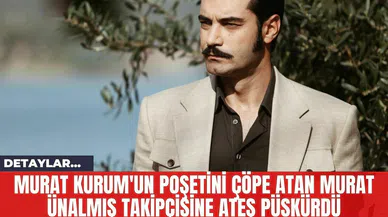 Murat Kurum'un Poşetini Çöpe Atan Murat Ünalmış Takipçisine Ateş Püskürdü