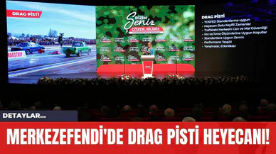 Merkezefendi'de Drag Pisti Heyecanı!