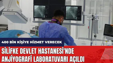 Silifke Devlet Hastanesi'nde Anjiyografi Laboratuvarı açıldı