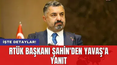 RTÜK Başkanı Şahin'den Yavaş'a yanıt
