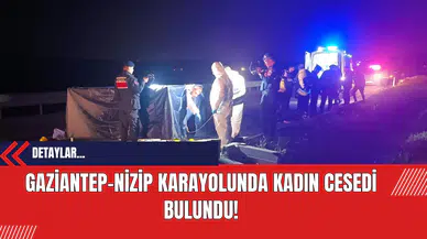 Gaziantep-Nizip Karayolunda Kadın Ces*di Bulundu!