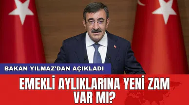 Cevdet Yılmaz'dan açıkladı: Emekli aylıklarına yeni zam var mı?