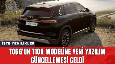TOGG'un T10X modeline yeni yazılım güncellemesi geldi