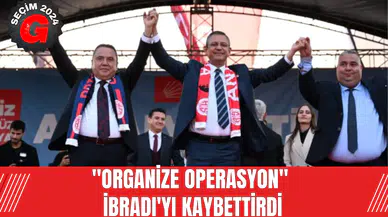 "Organize operasyon" İbradı'yı Kaybettirdi