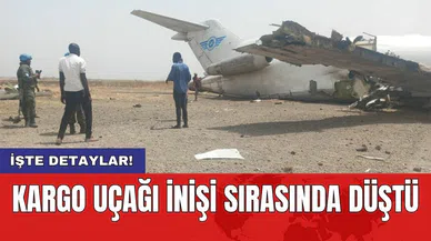 Kargo uçağı inişi sırasında düştü