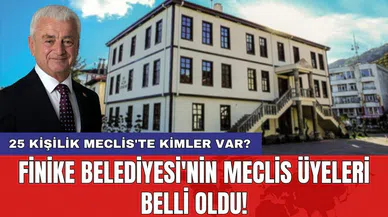 Finike Belediyesi'nin meclis üyeleri belli oldu! 25 kişilik Meclis'te kimler var?
