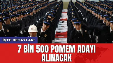 7 bin 500 POMEM adayı alınacak