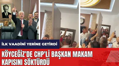 Köyceğiz'de CHP'li başkan makam kapısını söktürdü
