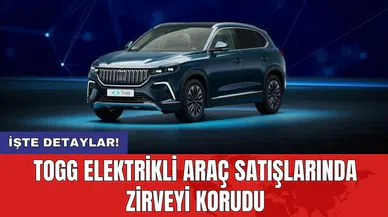 TOGG elektrikli araç satışlarında zirveyi korudu