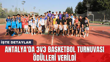 Antalya'da 3v3 Basketbol Turnuvası ödülleri verildi