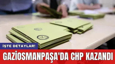 Gaziosmanpaşa'da CHP kazandı