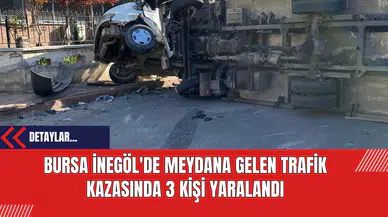 Bursa İnegöl'de Meydana Gelen Trafik Kazasında 3 Kişi Yaralandı