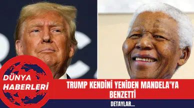 Trump Kendini Yeniden Mandela'ya Benzetti