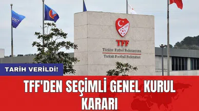 TFF'den seçimli genel kurul kararı: Tarih verildi!