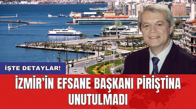 İzmir’in Efsane Başkanı Piriştina unutulmadı