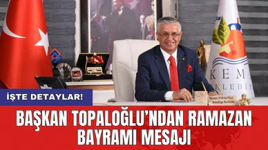 Başkan Topaloğlu’ndan Ramazan Bayramı mesajı